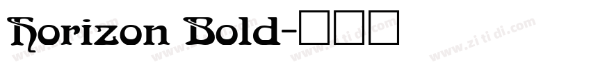 Horizon Bold字体转换